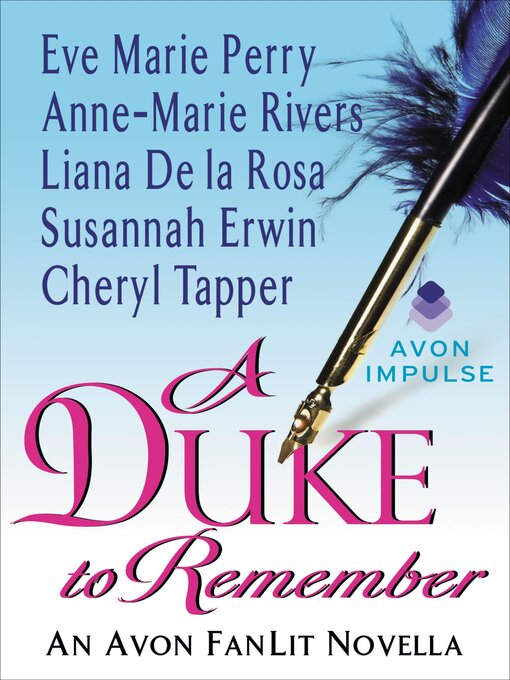 Title details for A Duke to Remember by Eve Marie Perry - Wait list